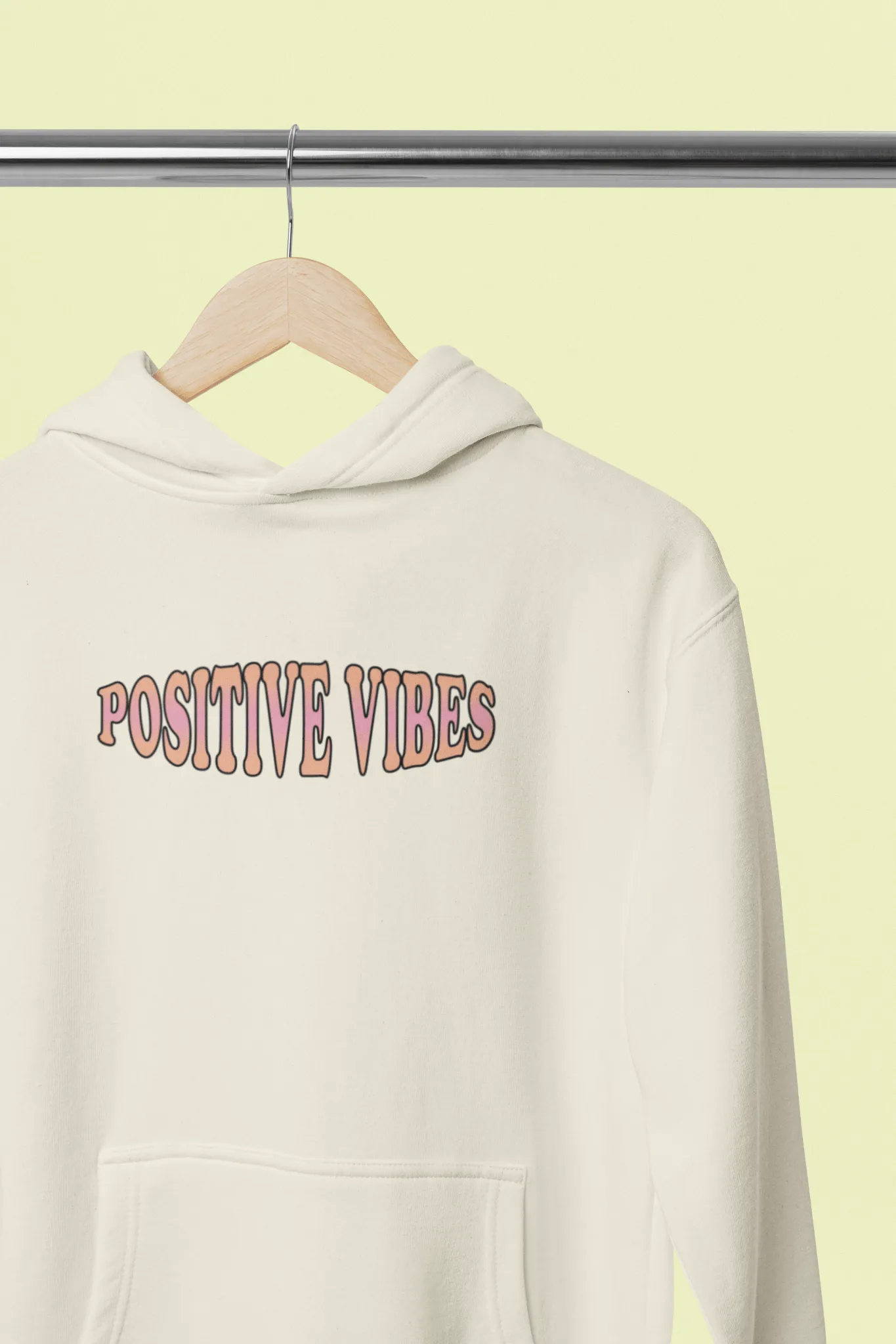 Positive Vibes Hoodie